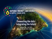 Guyana Energy Conference & Supply Chain Expo 2025 returns February 18-21 at Marriott Hotel