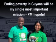 Ending poverty in Guyana will be my single most important mission – PM hopeful